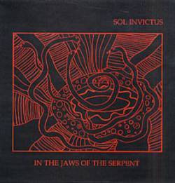 Sol Invictus : In the Jaws of the Serpent